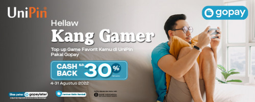August – Cashback hingga 30% Buat Kamu yang Top Up Pakai GoPay di UniPin!